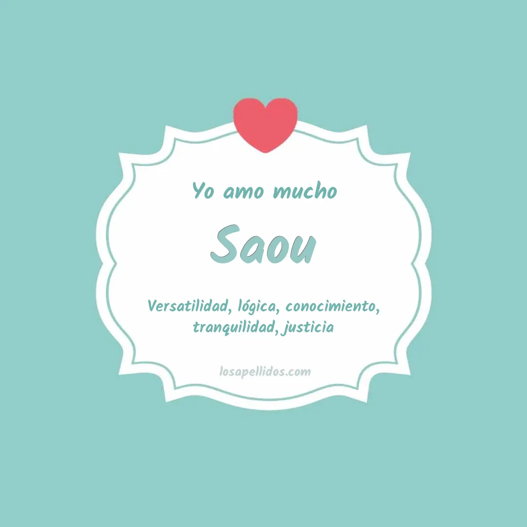 Yo amo mucho Saou