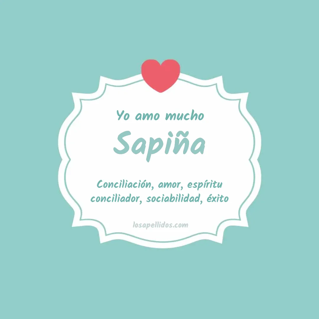 Yo amo mucho Sapiña