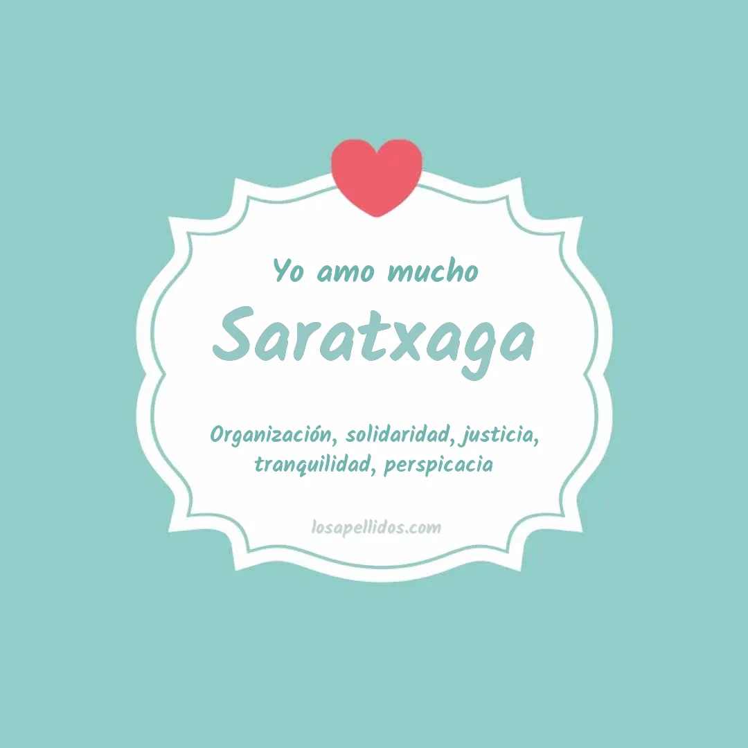 Yo amo mucho Saratxaga