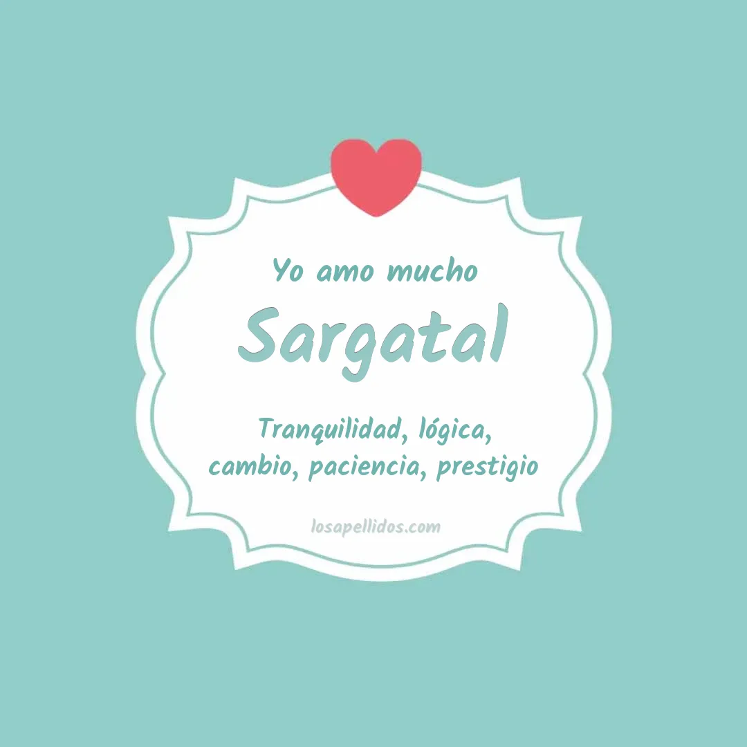Yo amo mucho Sargatal