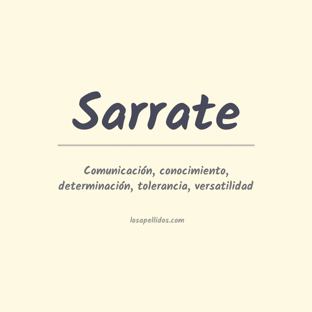 Significado del Apellido Sarrate