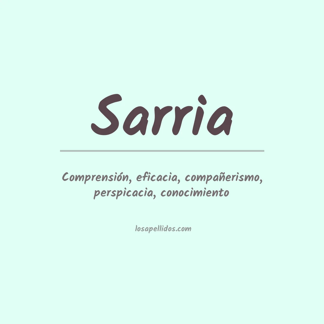 Significado del Apellido Sarria