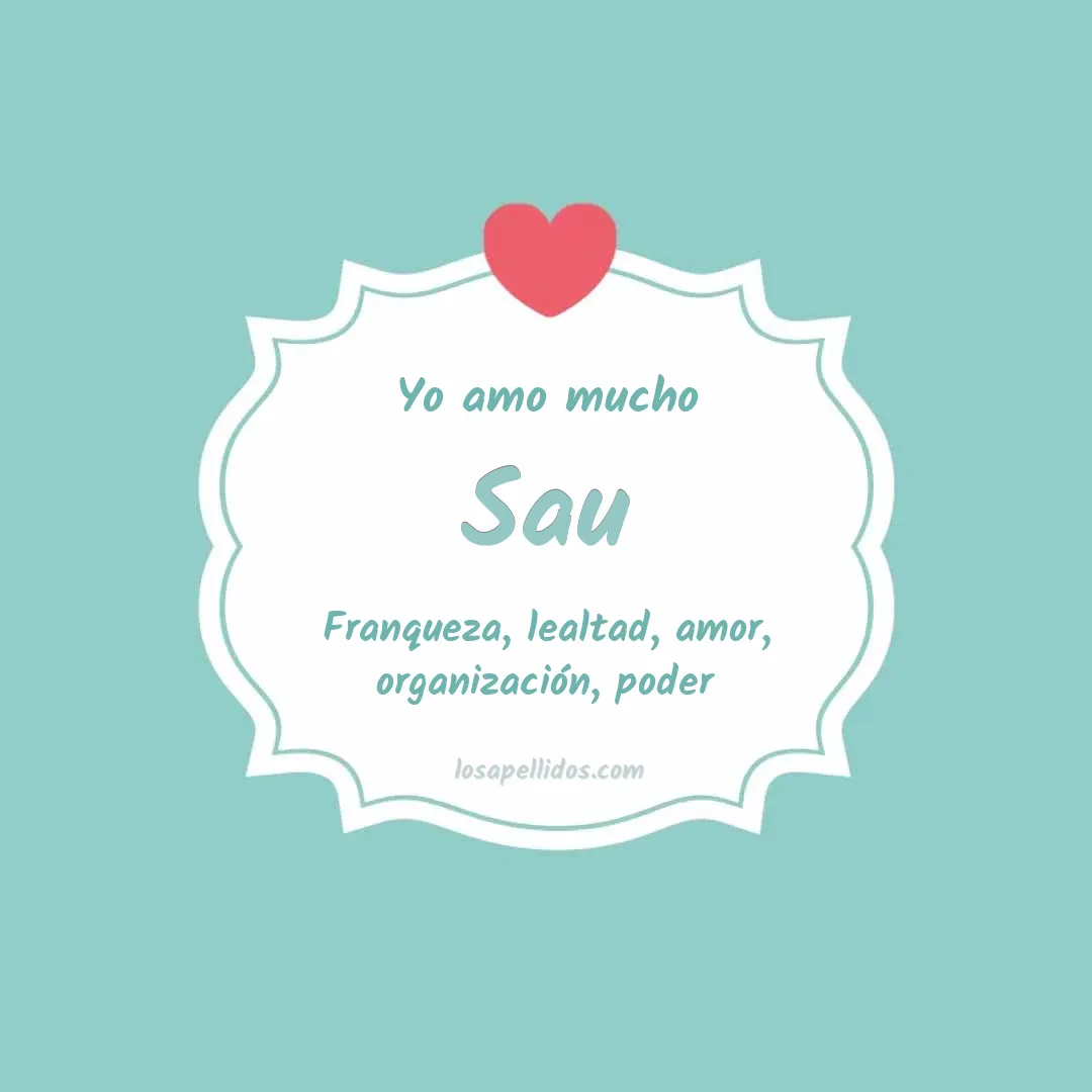 Yo amo mucho Sau