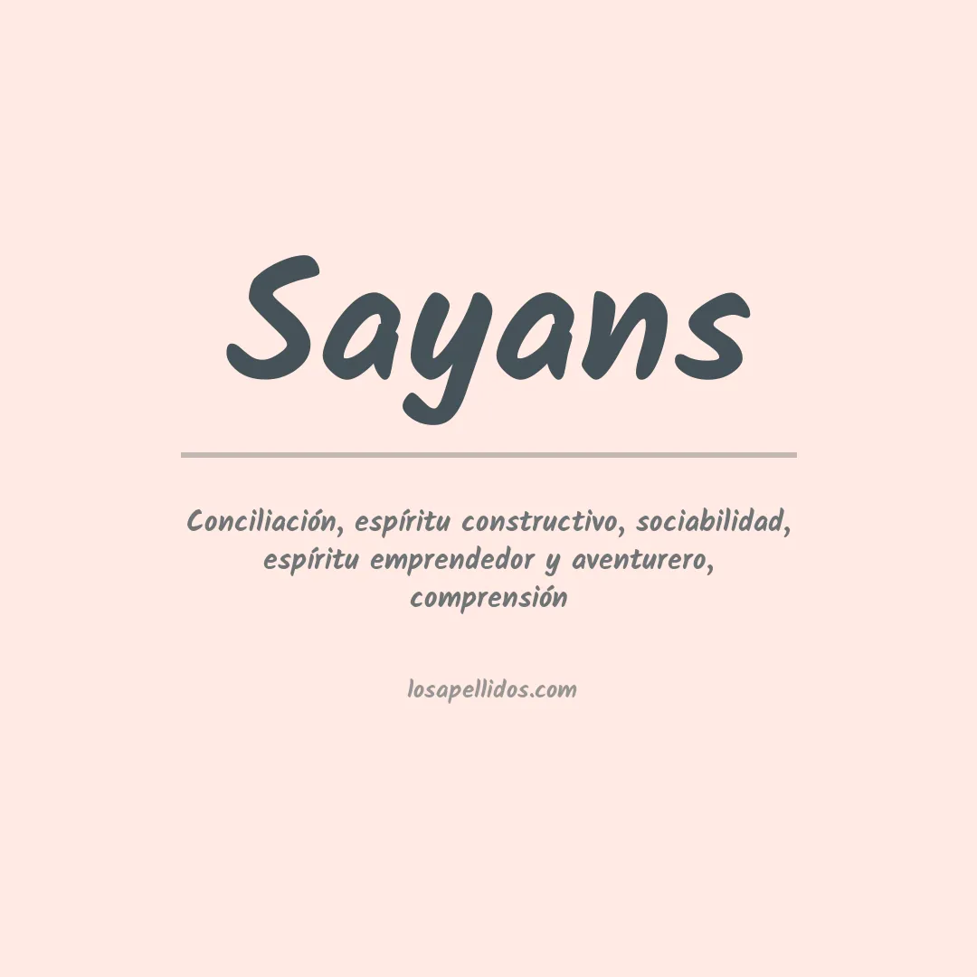 Significado del Apellido Sayans