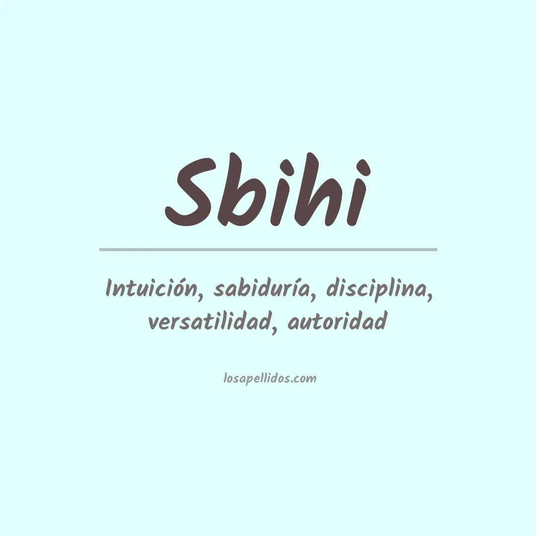 Apellido Sbihi
