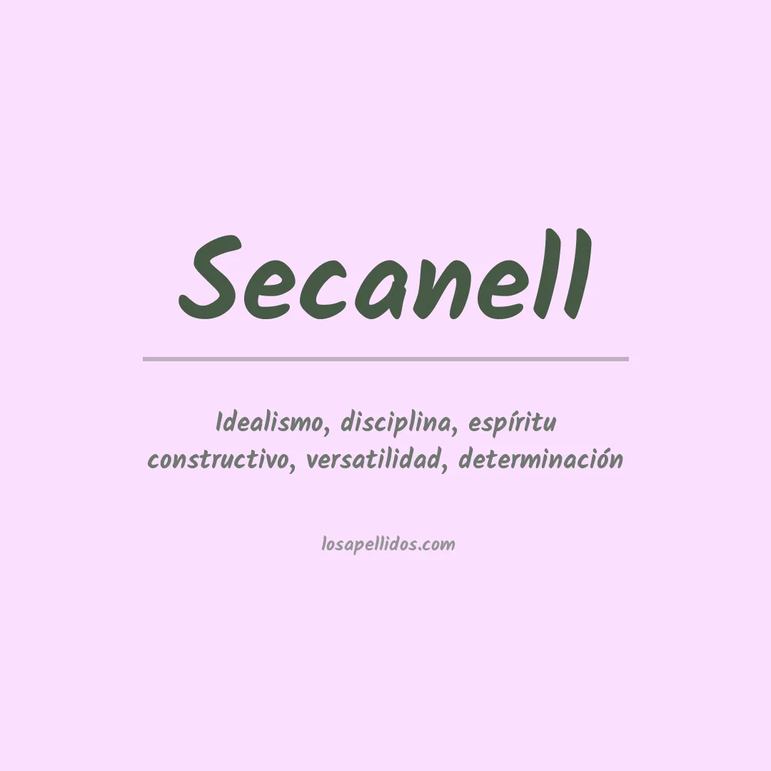 Significado del Apellido Secanell
