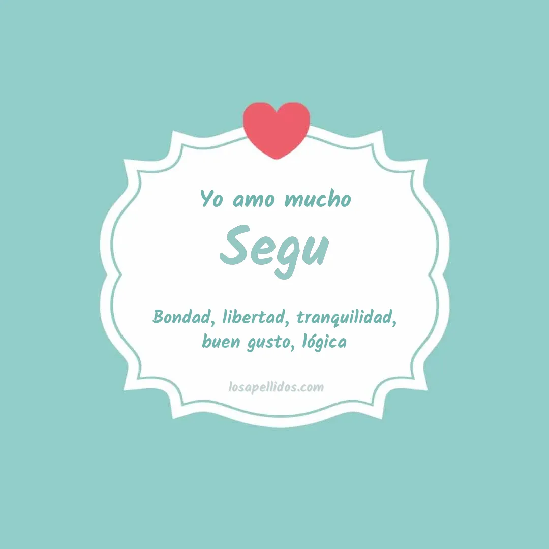 Yo amo mucho Segu