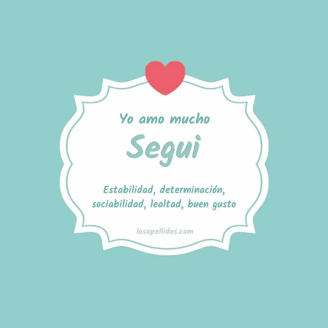 Yo amo mucho Seguí