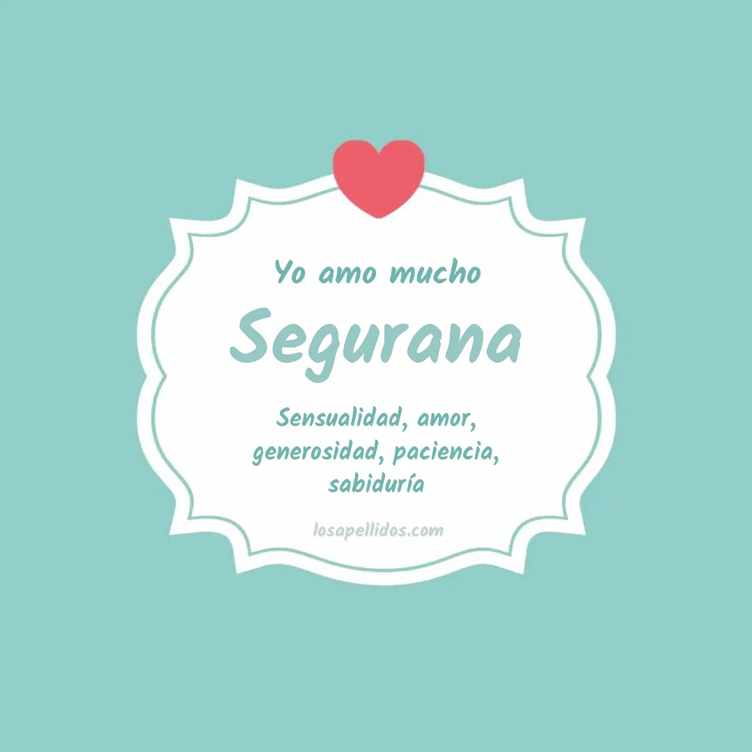Yo amo mucho Segurana