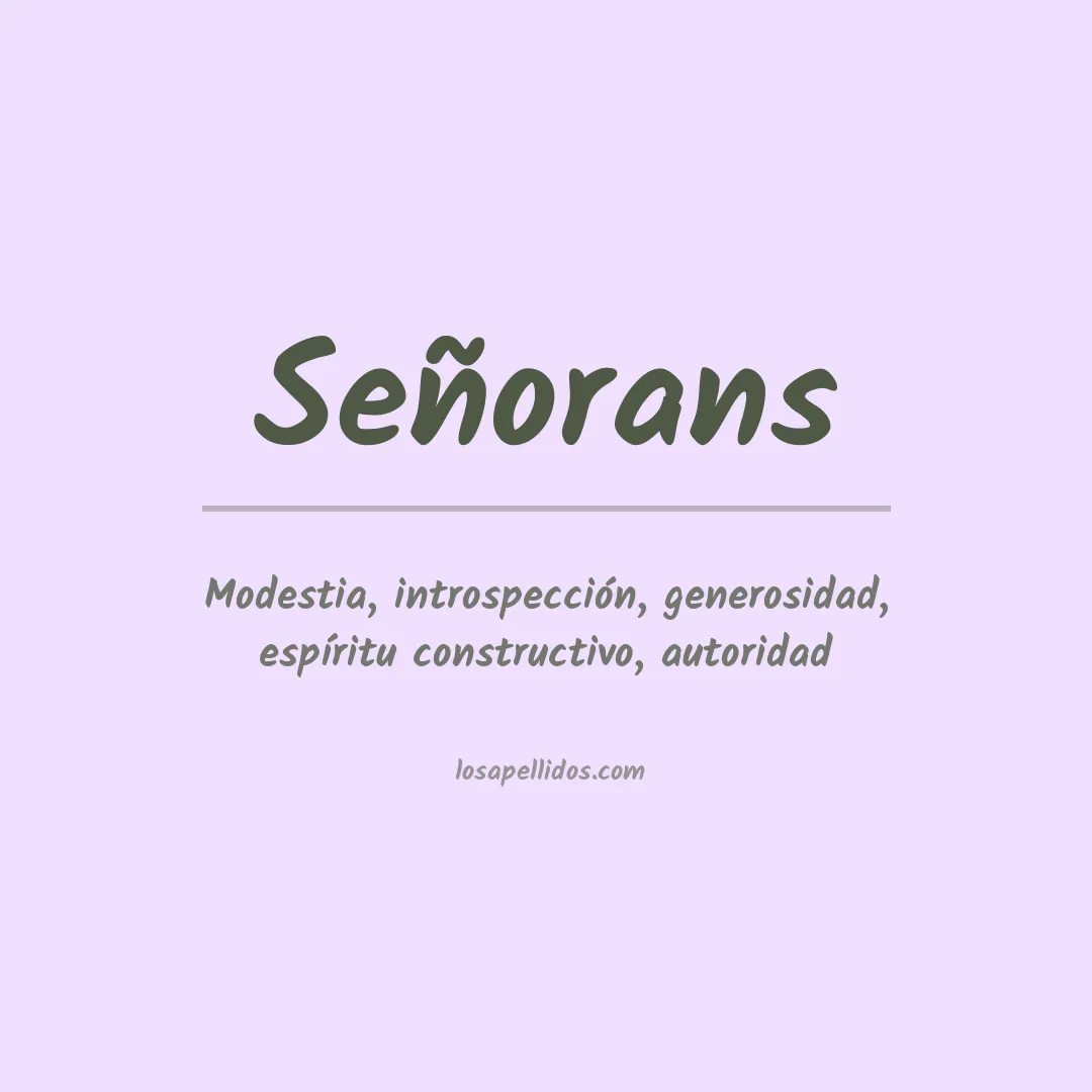 Significado del Apellido Señorans