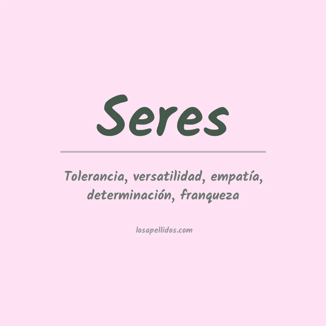 Apellido Seres