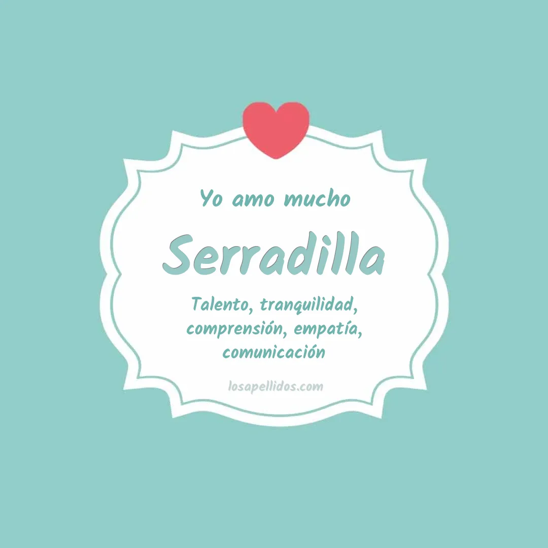 Yo amo mucho Serradilla