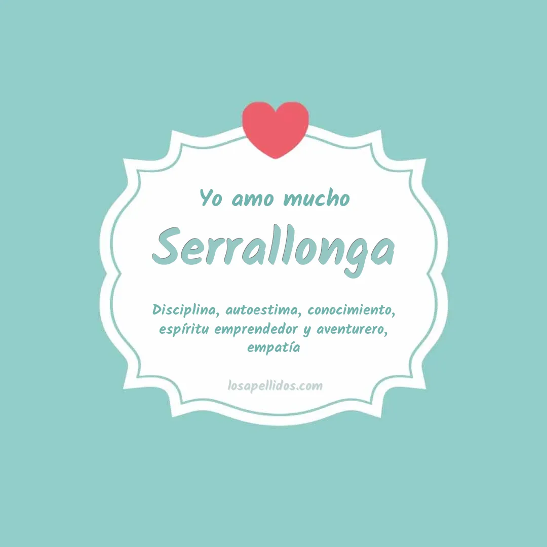 Yo amo mucho Serrallonga