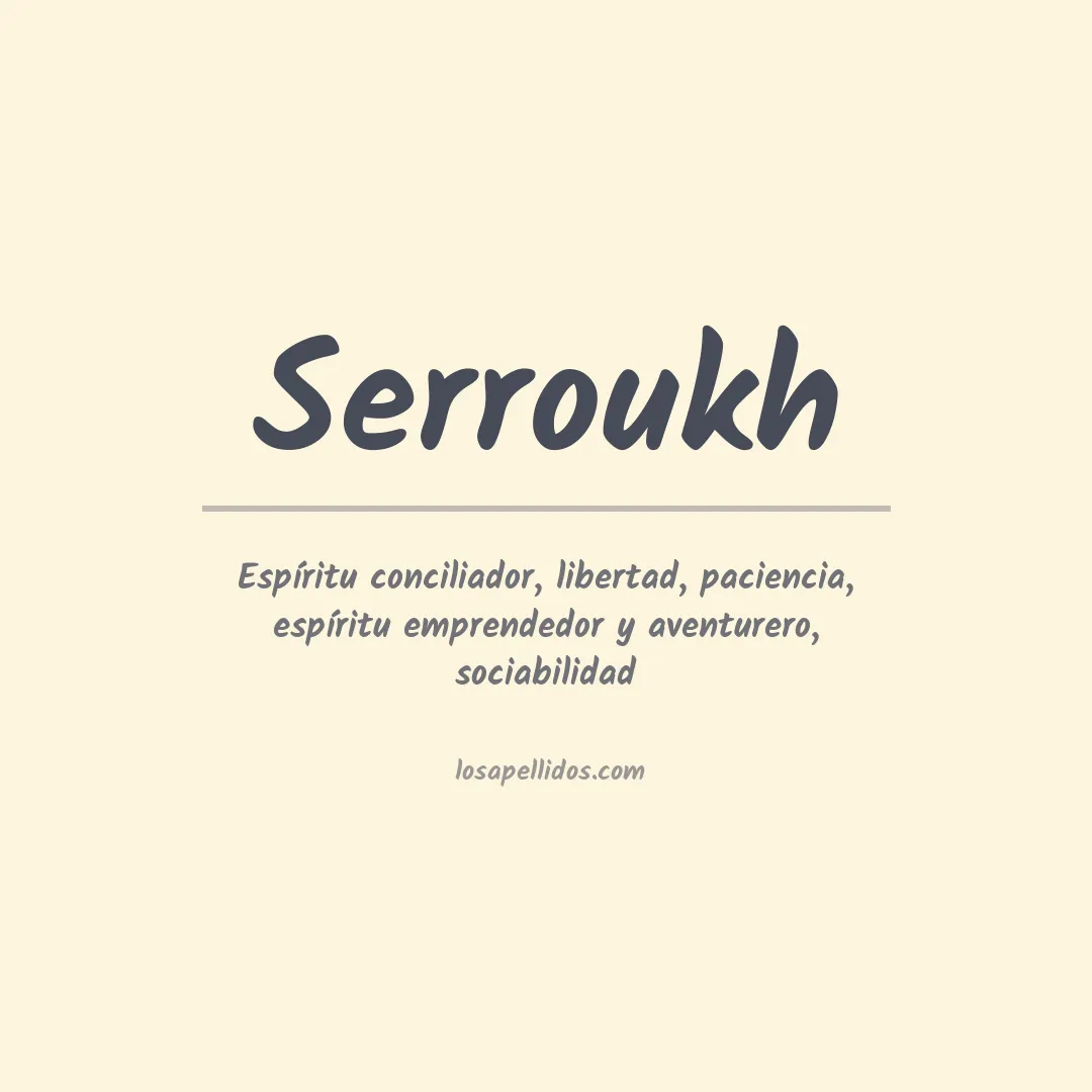Apellido Serroukh