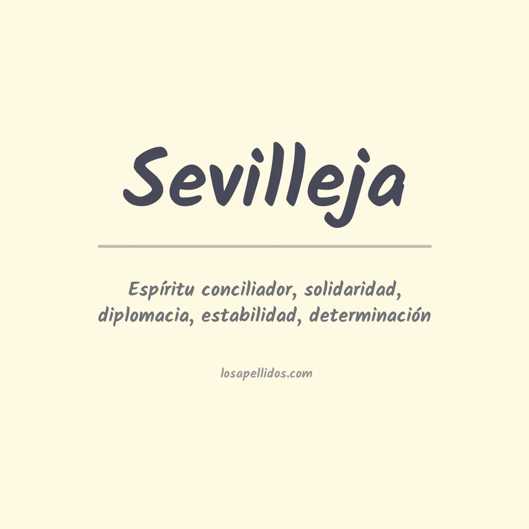 Significado del Apellido Sevilleja