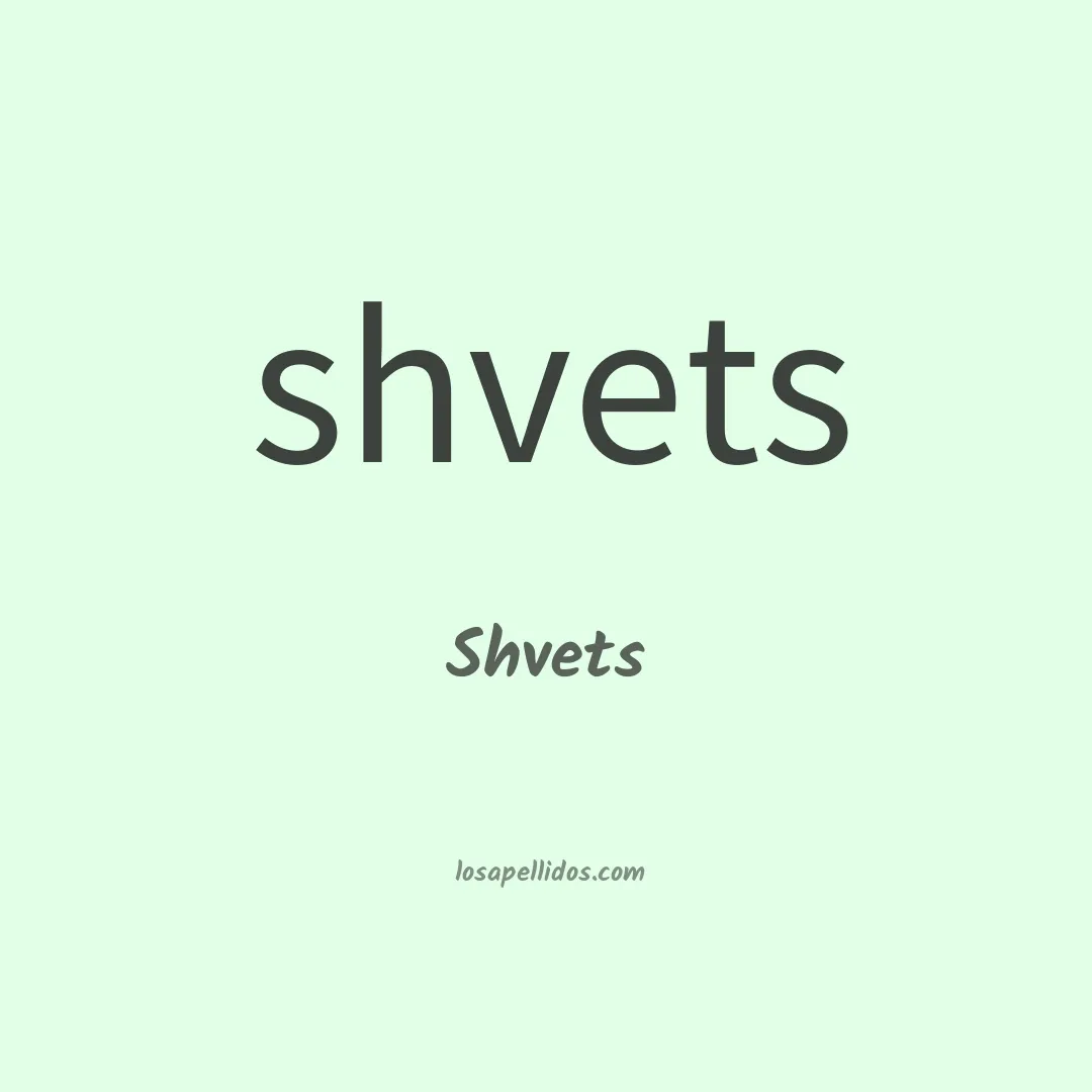 Shvets en chino