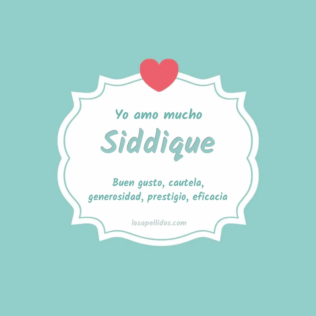 Yo amo mucho Siddique