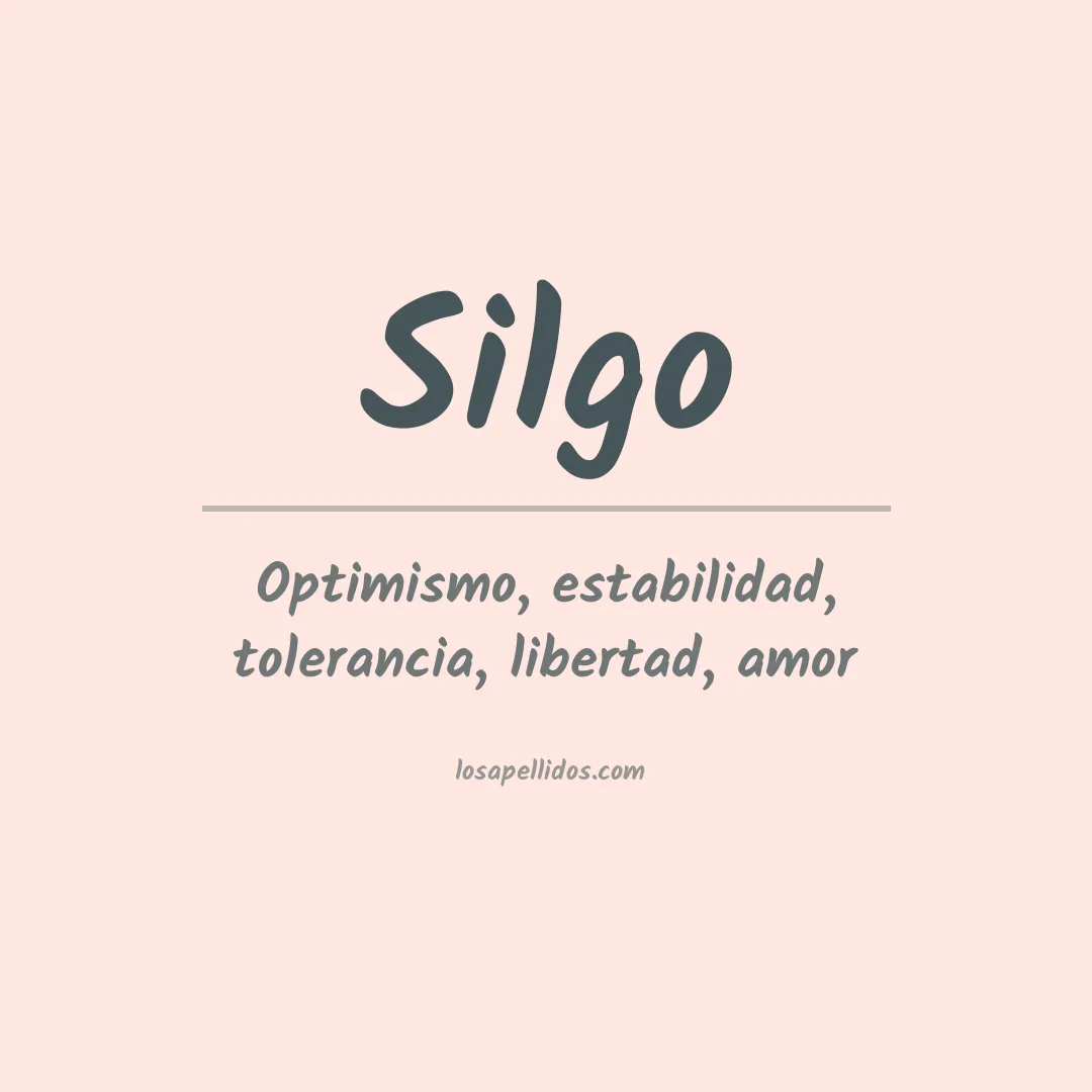 Significado del Apellido Silgo