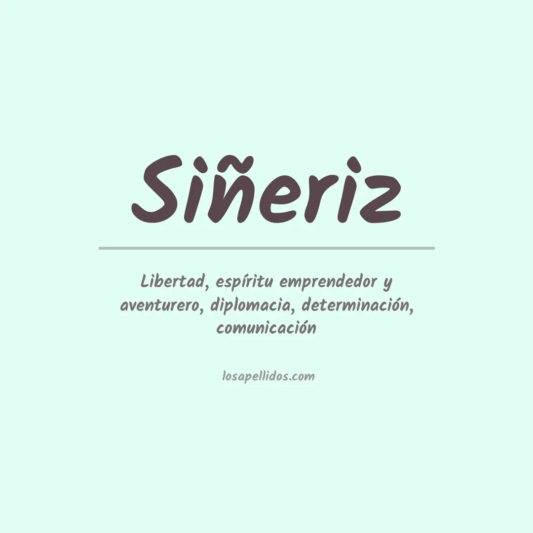 Significado del Apellido Siñeriz