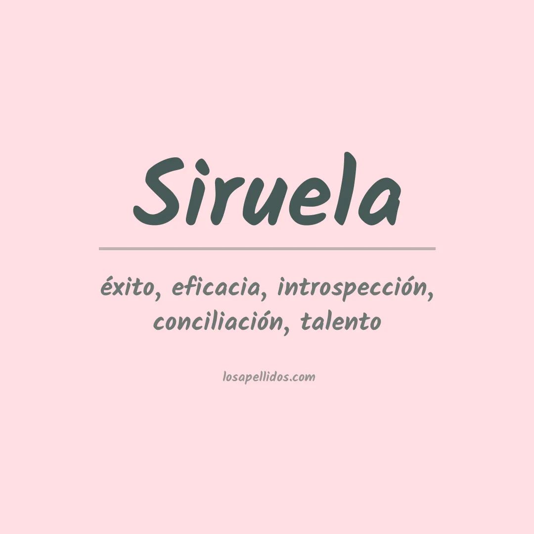 Significado del Apellido Siruela