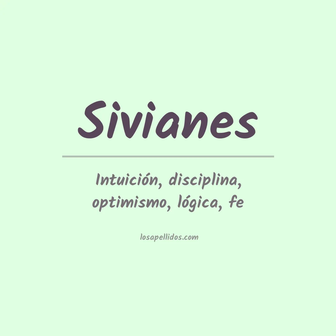 Significado del Apellido Sivianes