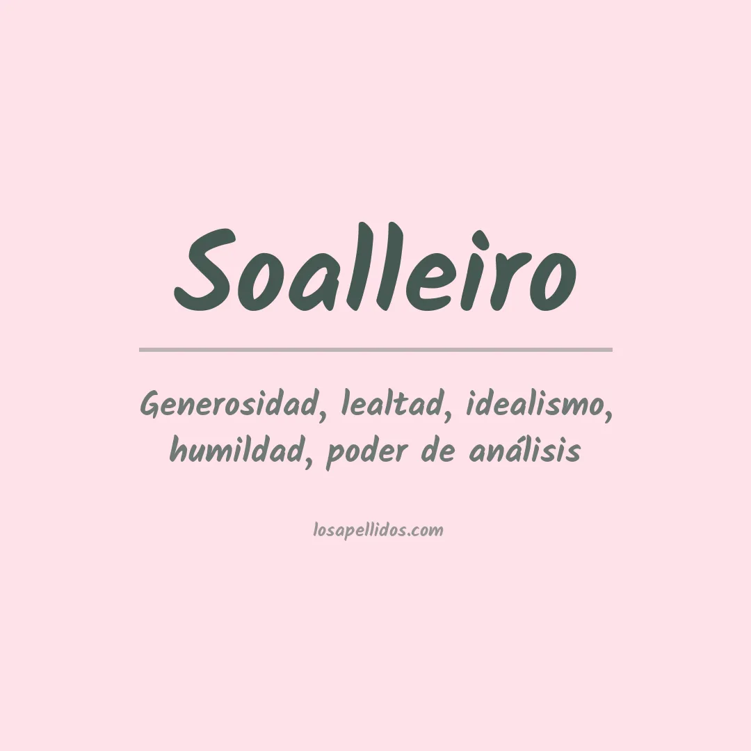 Significado del Apellido Soalleiro