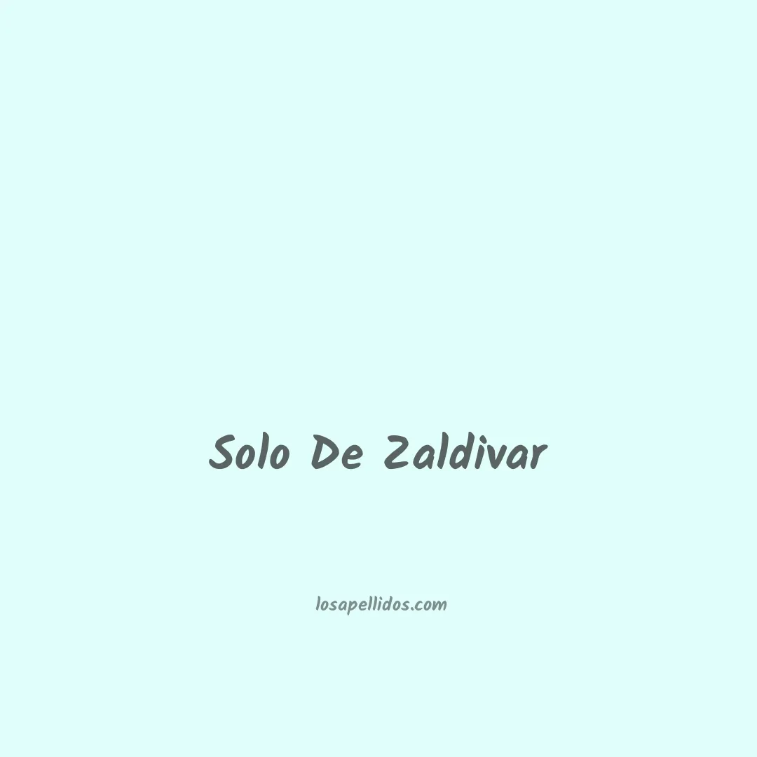 Solo de zaldivar en chino