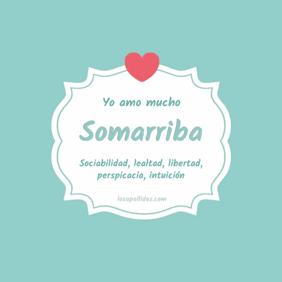 Yo amo mucho Somarriba
