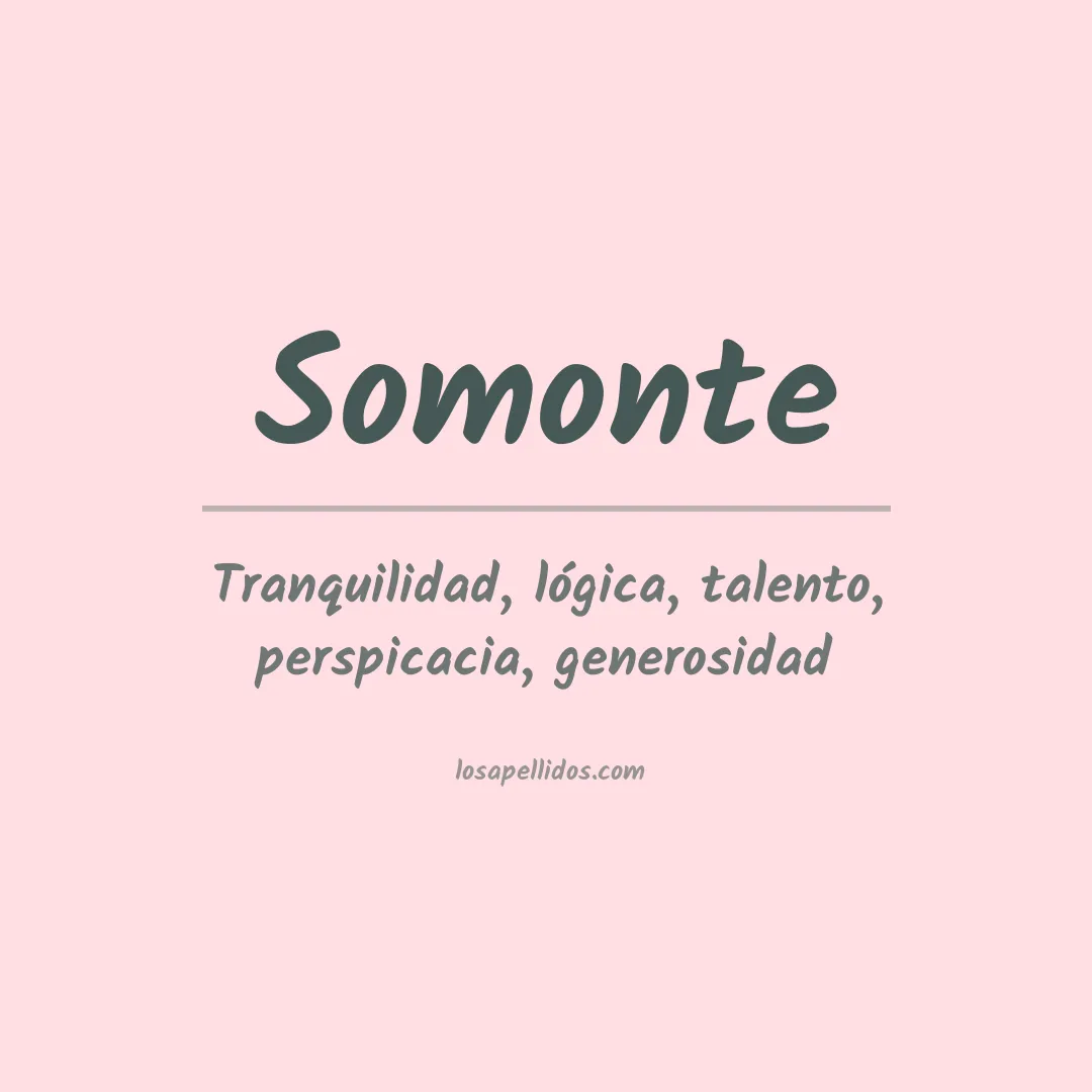 Significado del Apellido Somonte