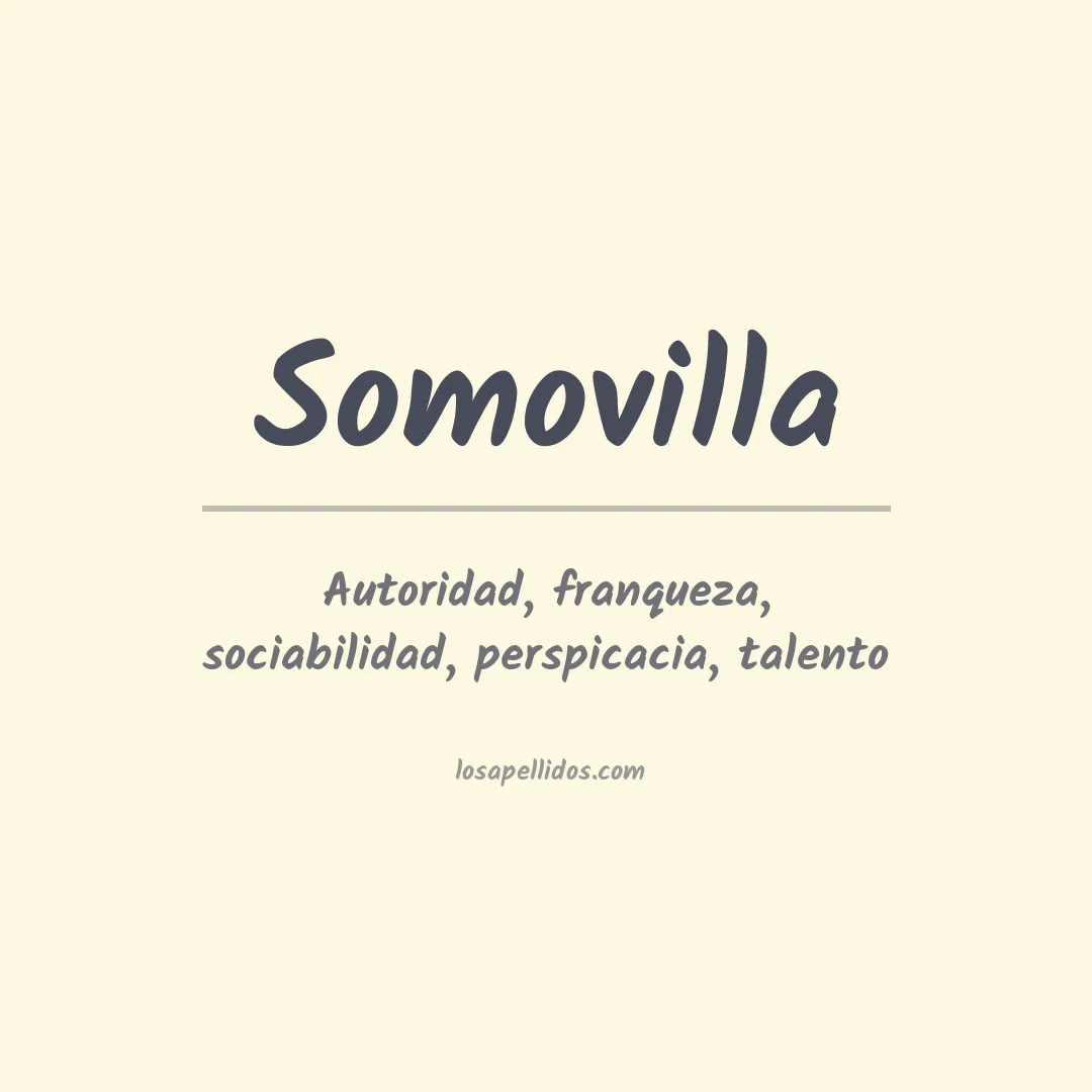 Significado del Apellido Somovilla
