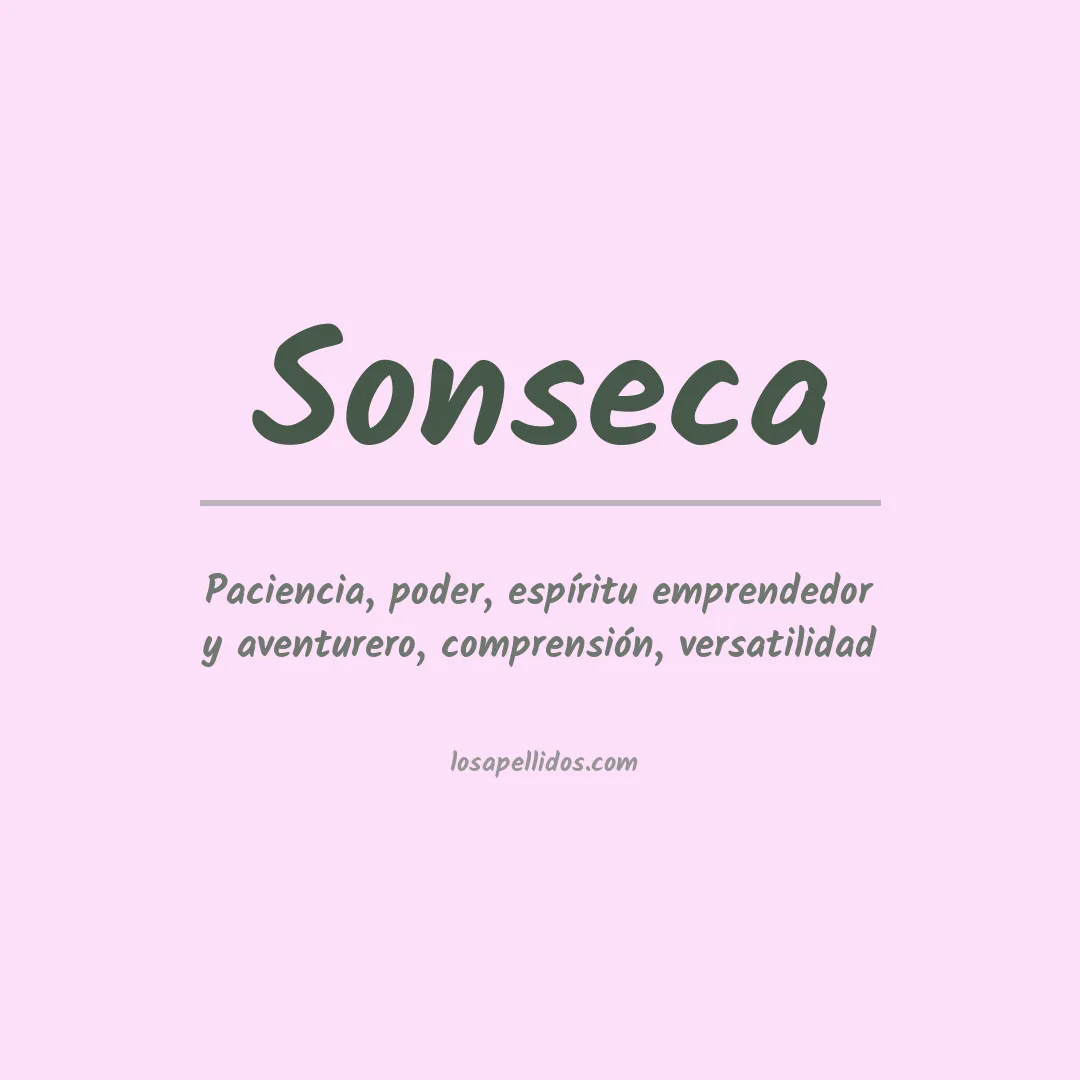 Significado del Apellido Sonseca