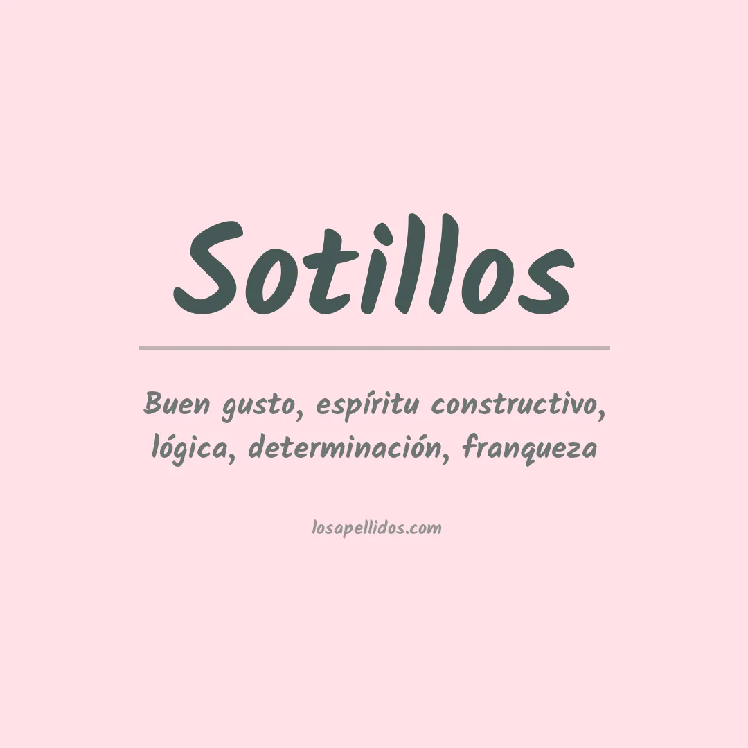 Significado del Apellido Sotillos