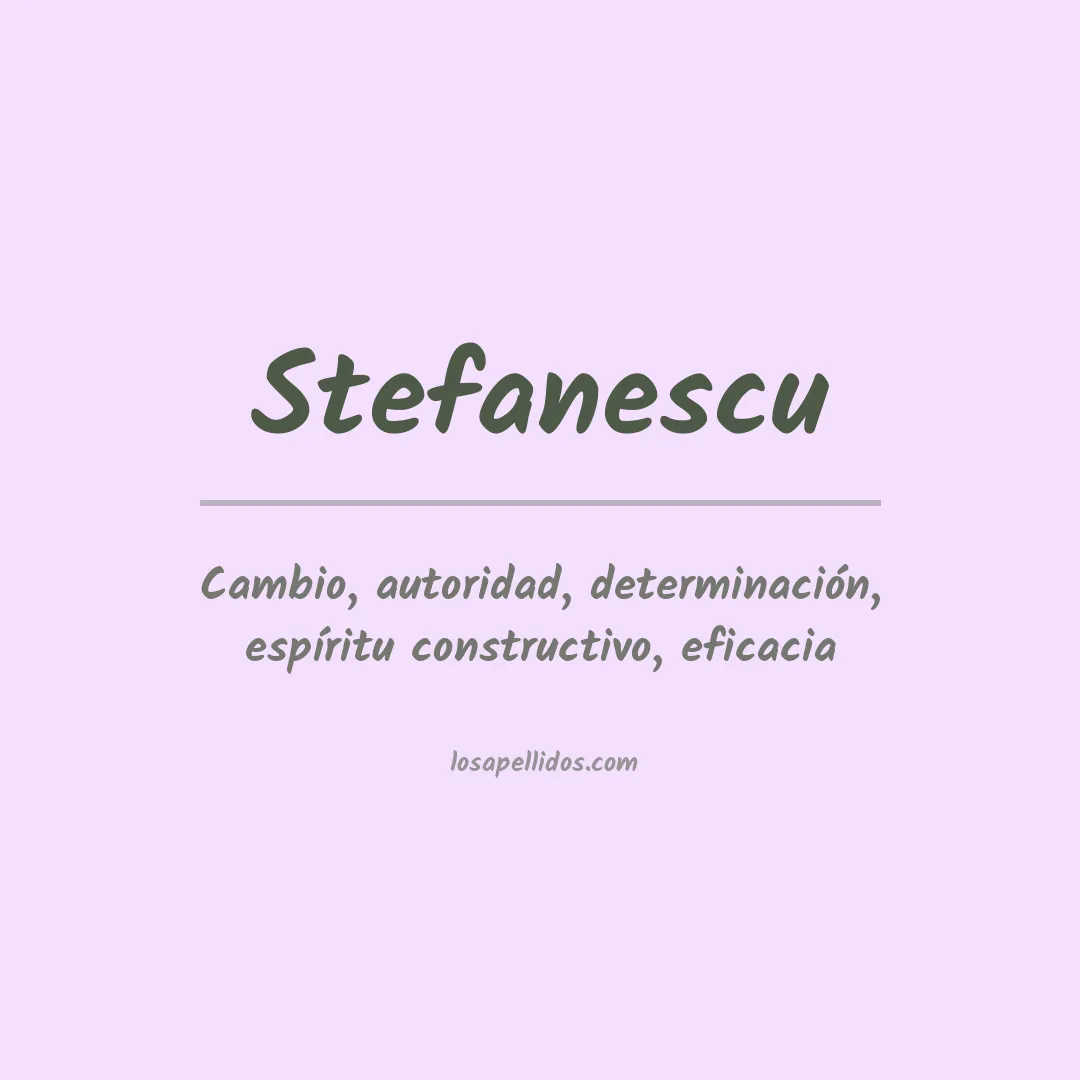 Apellido Stefanescu