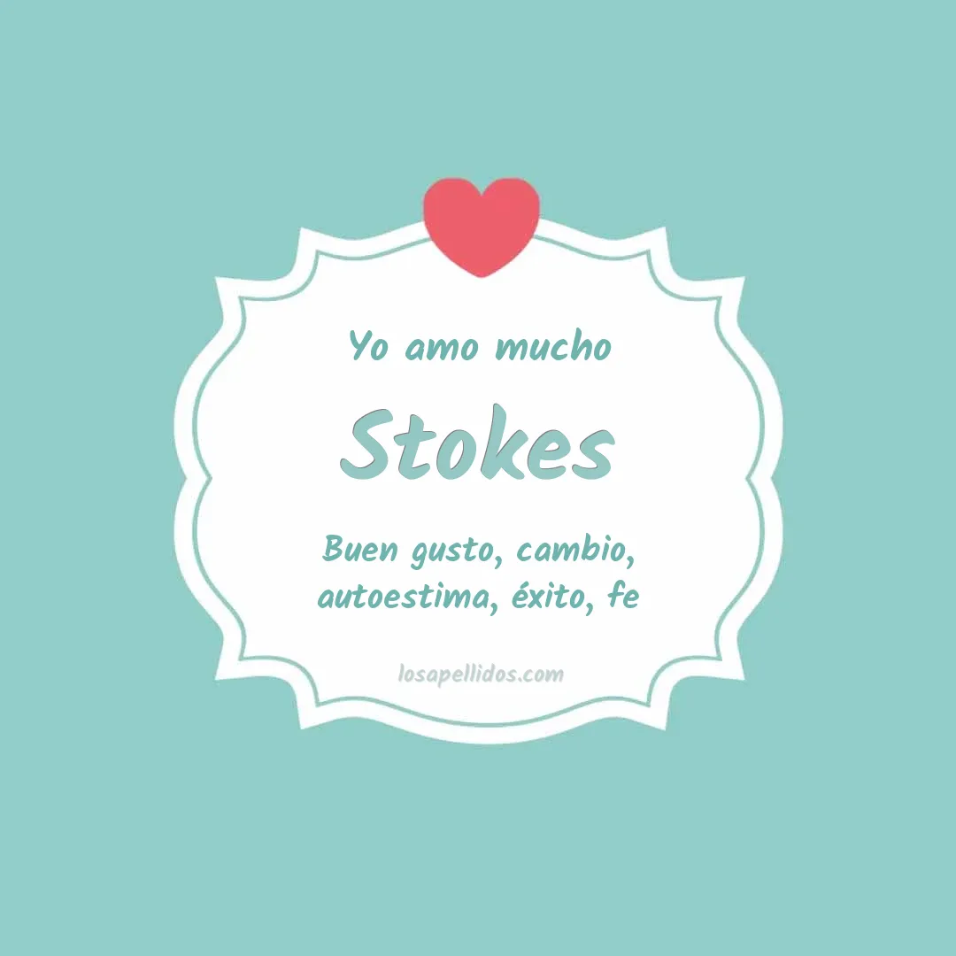 Yo amo mucho Stokes