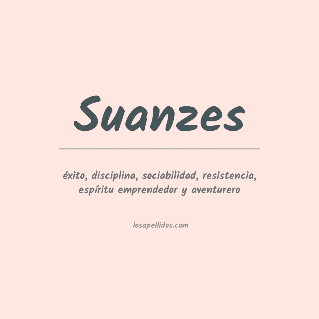 Significado del Apellido Suanzes