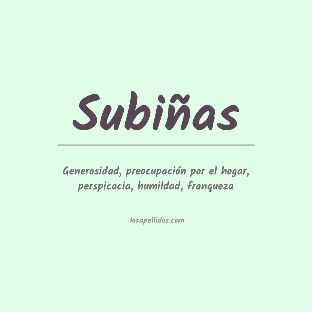 Significado del Apellido Subiñas