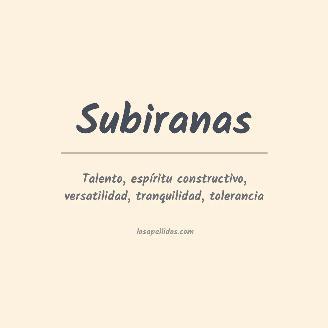 Significado del Apellido Subiranas
