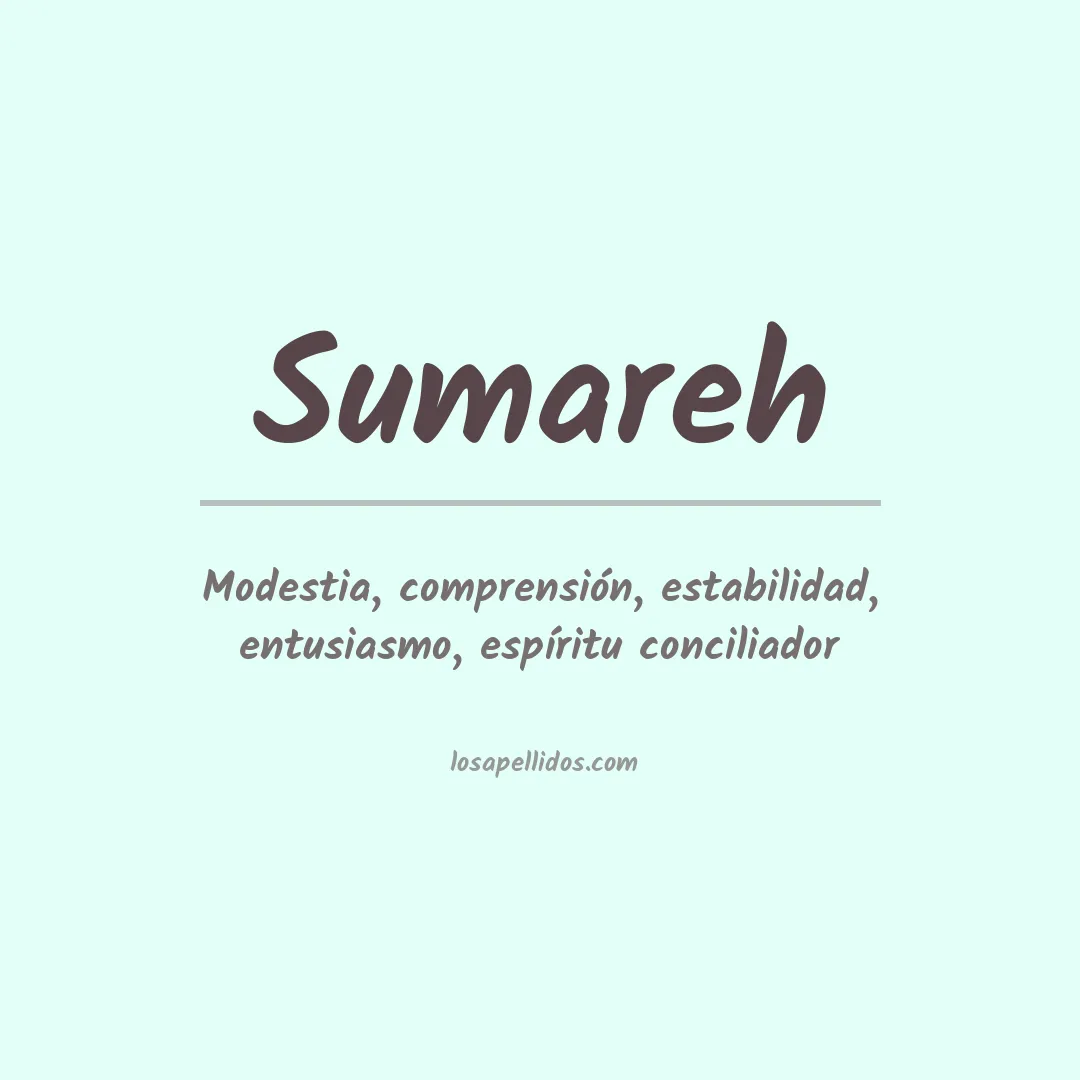 Significado del Apellido Sumareh