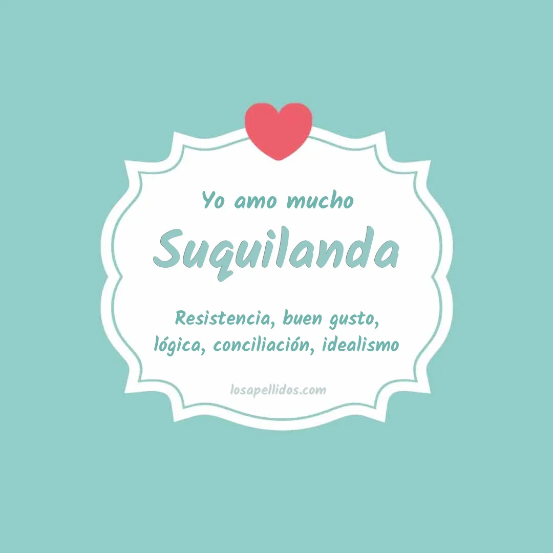 Yo amo mucho Suquilanda