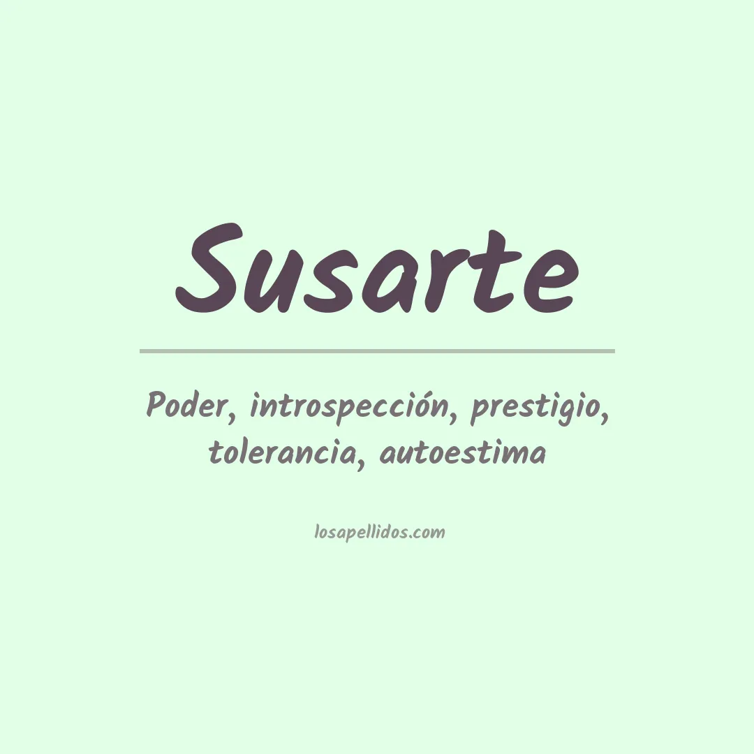Significado del Apellido Susarte