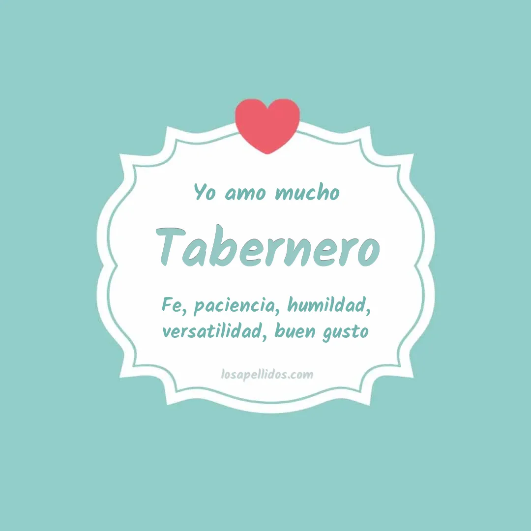 Yo amo mucho Tabernero