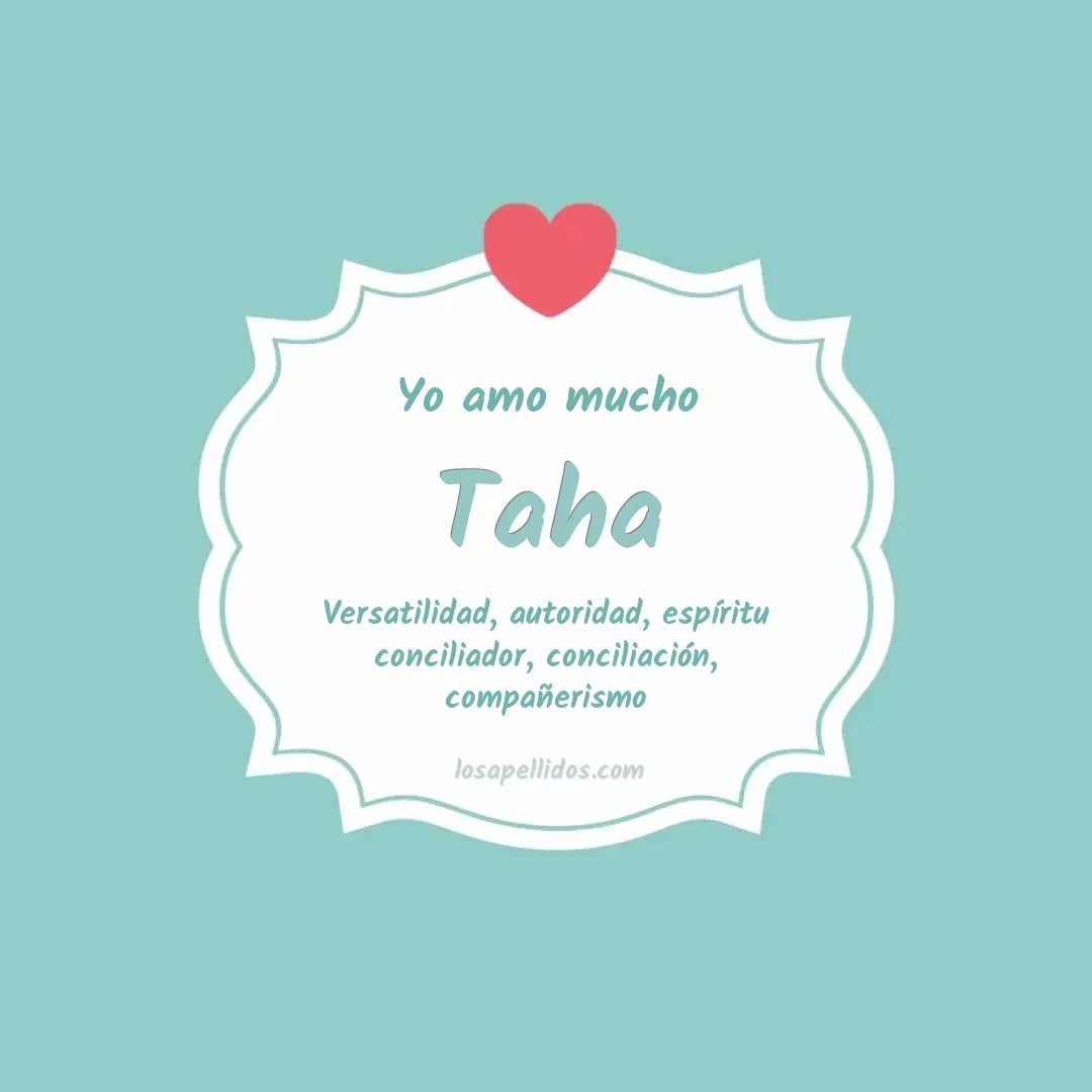 Yo amo mucho Taha