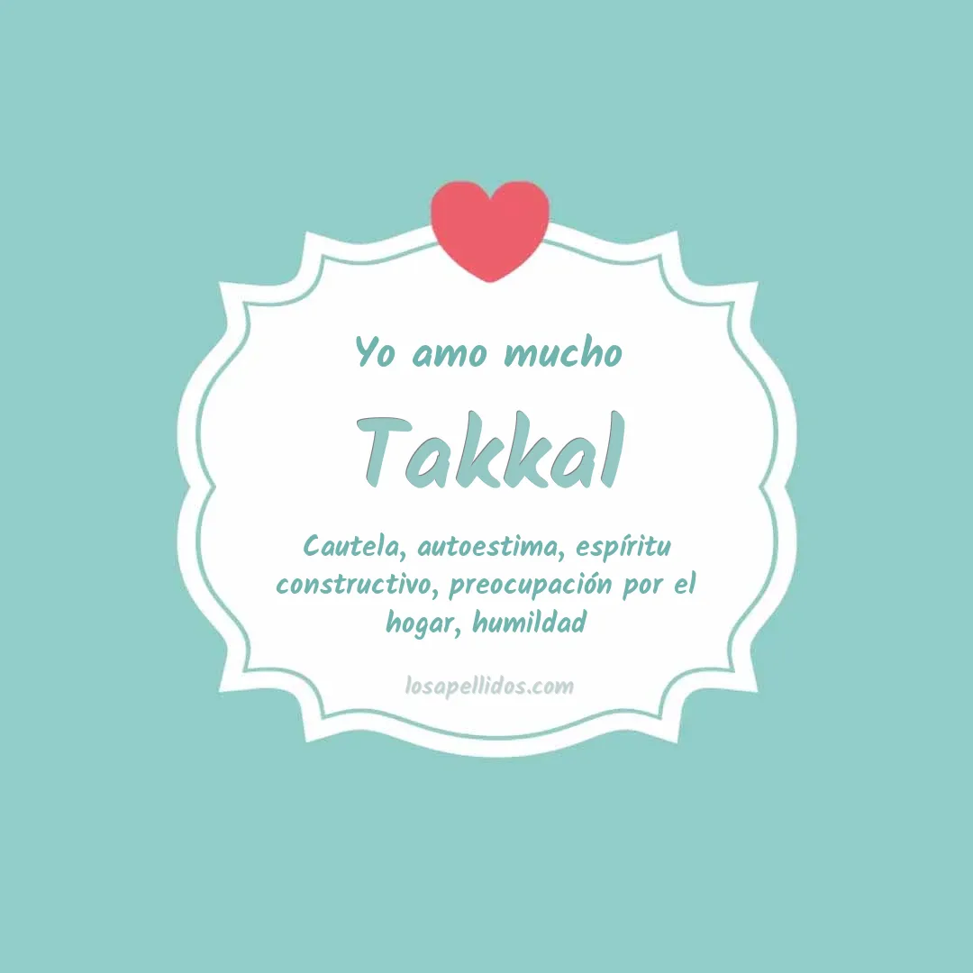 Yo amo mucho Takkal