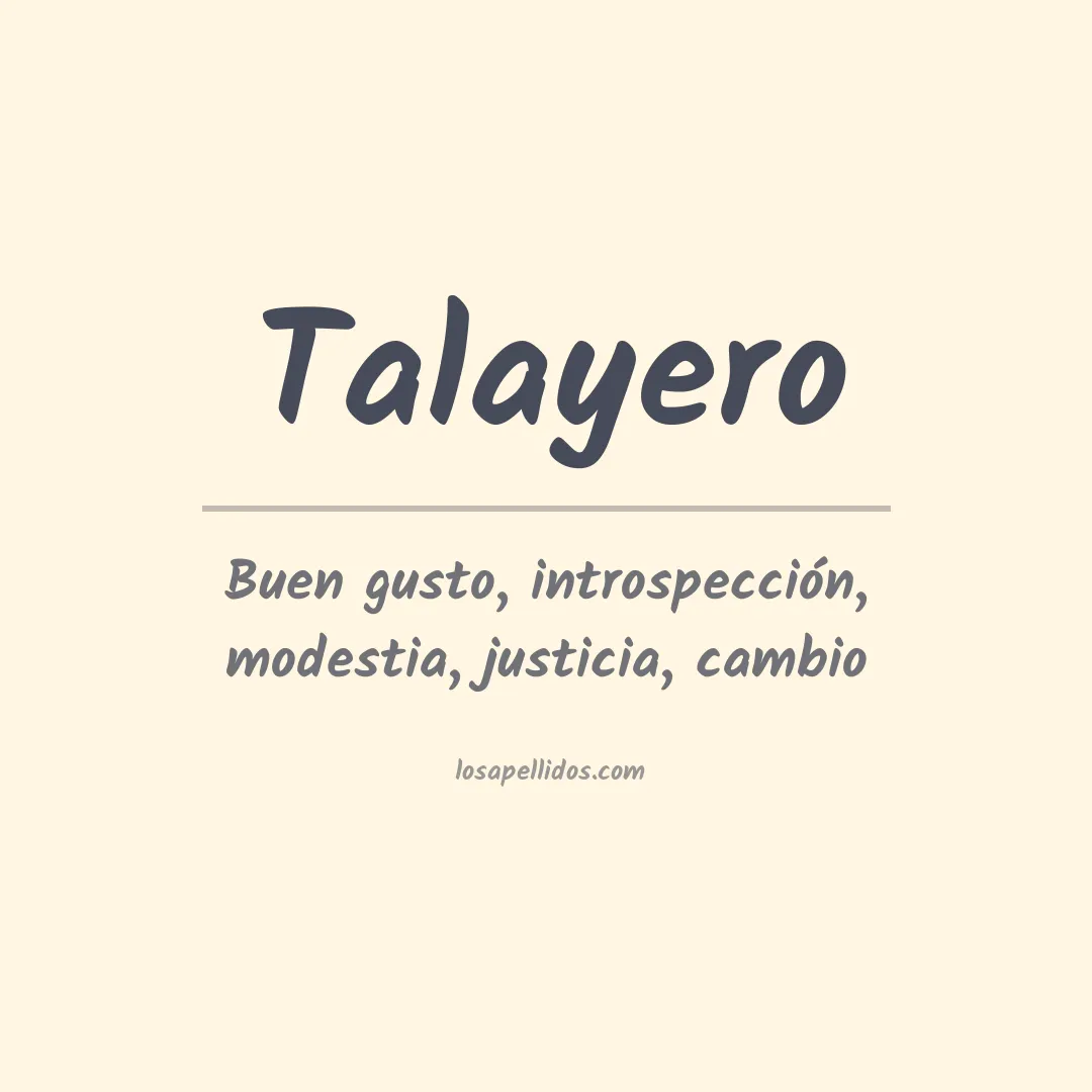 Significado del Apellido Talayero