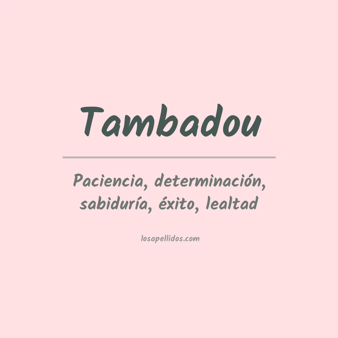 Apellido Tambadou