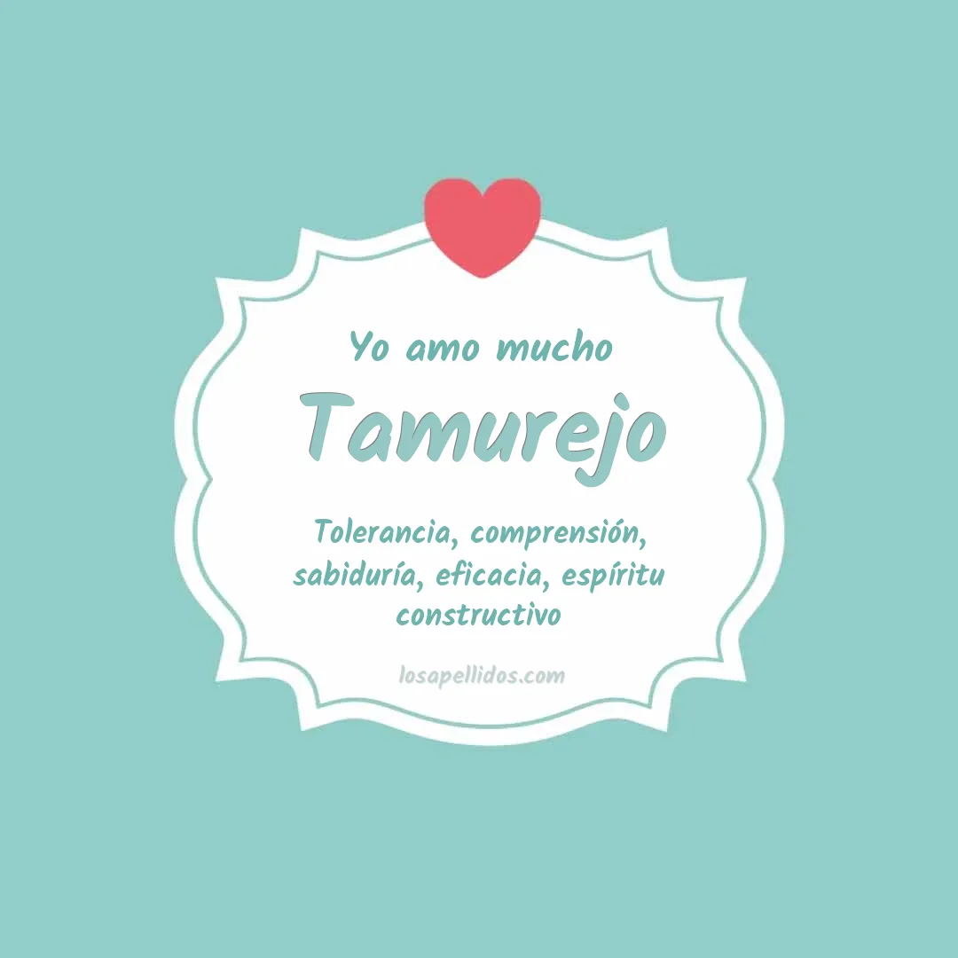Yo amo mucho Tamurejo