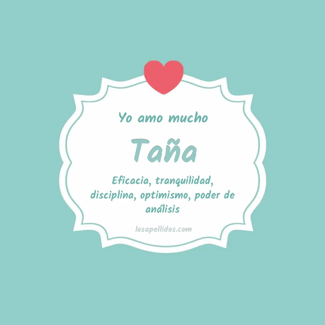 Yo amo mucho Taña
