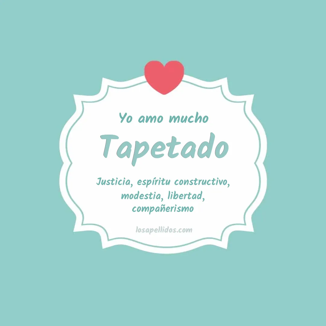 Yo amo mucho Tapetado