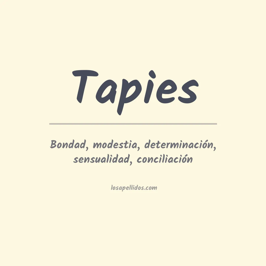 Significado del Apellido Tapies