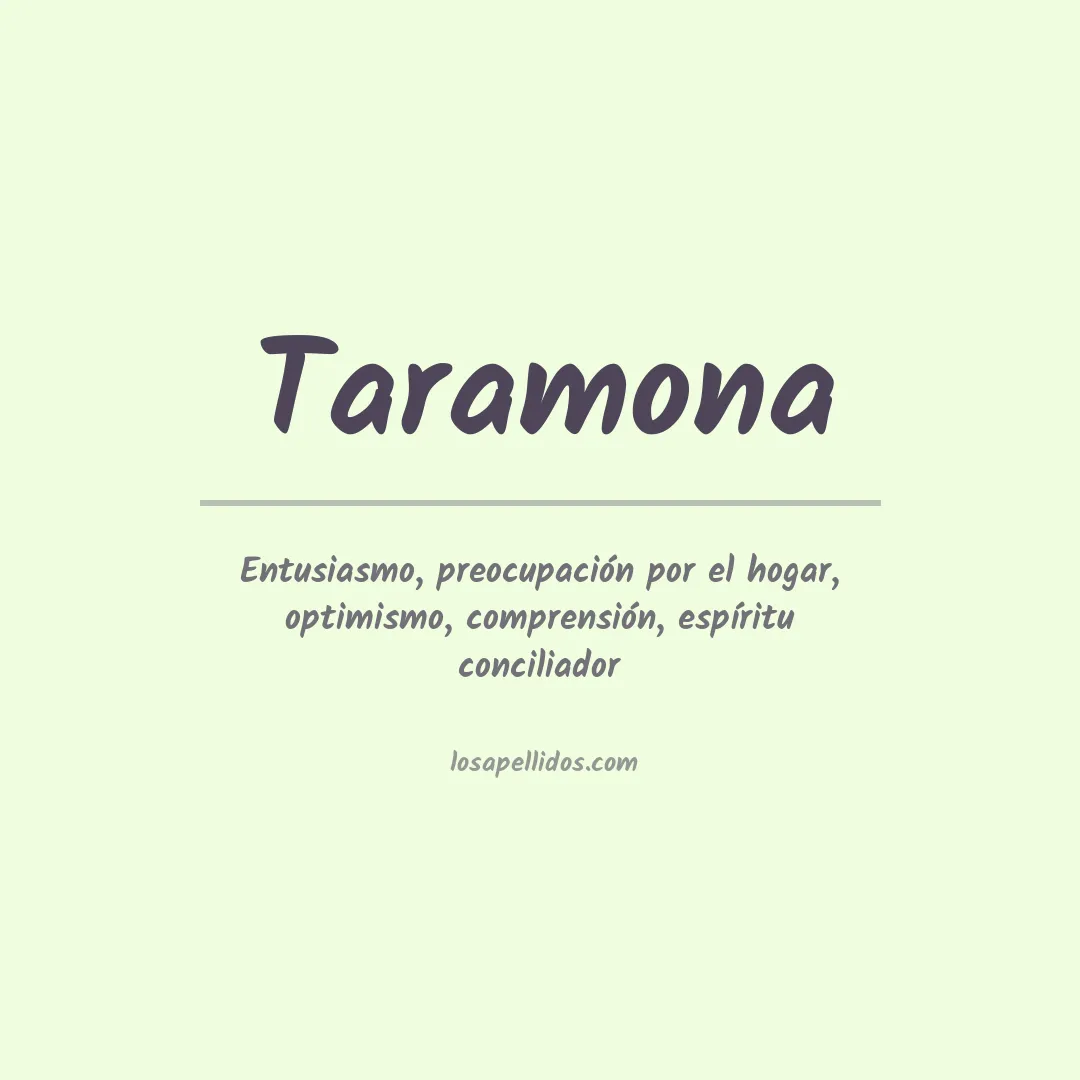 Significado del Apellido Taramona